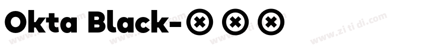 Okta Black字体转换